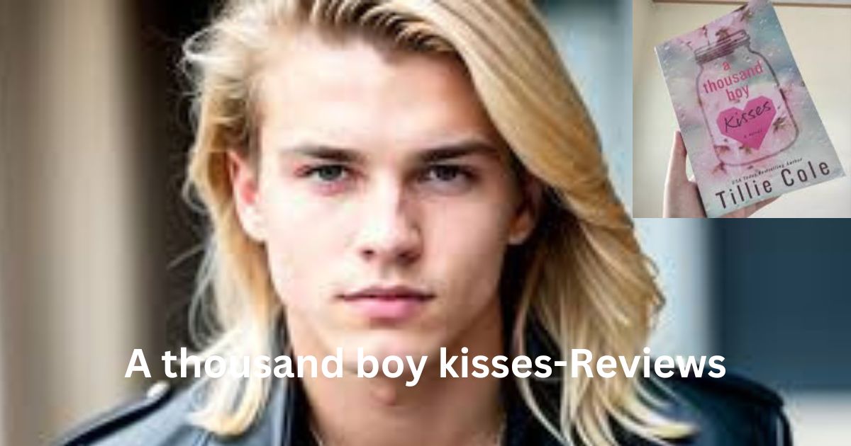 A Thousand Boy Kisses