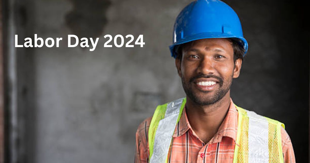 Labor Day 2024